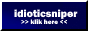 IdioticSniper